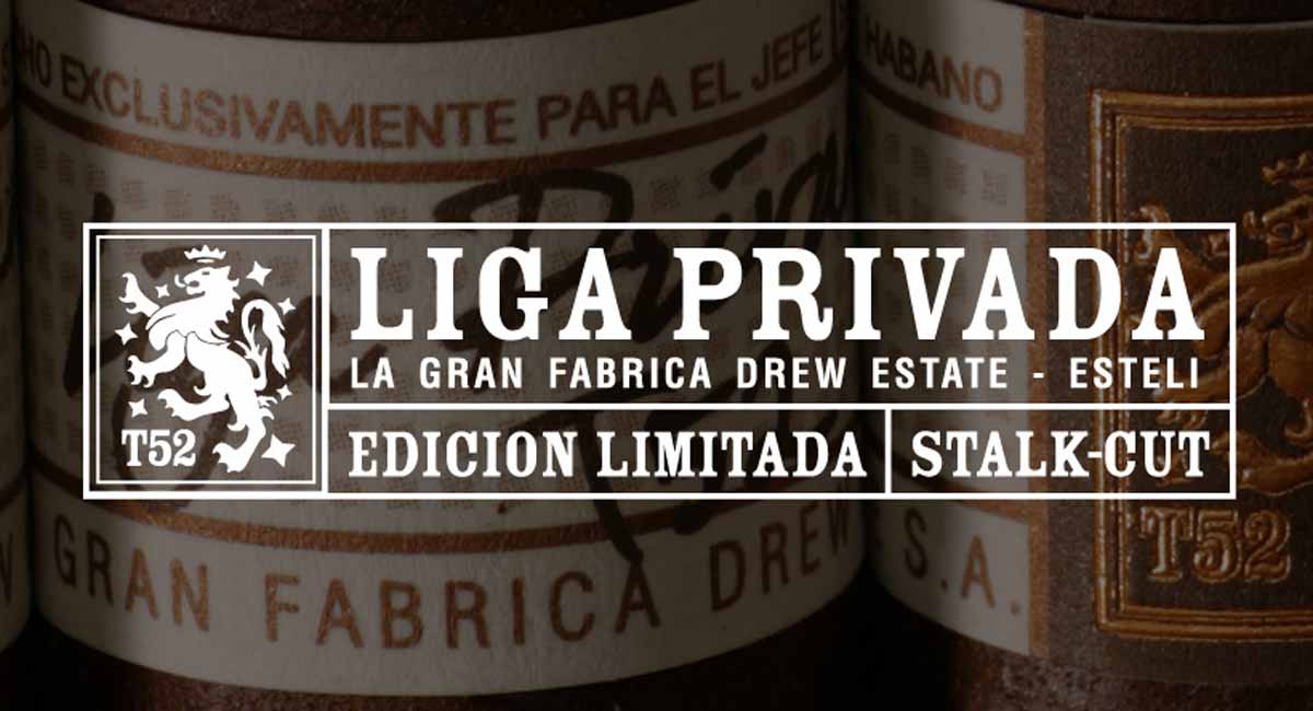 Cigares Drew Estate Liga Privada t52 Cigares Drew Estate Liga Privada t52